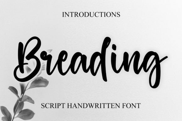 Breading: A Stylish Handwritten Font