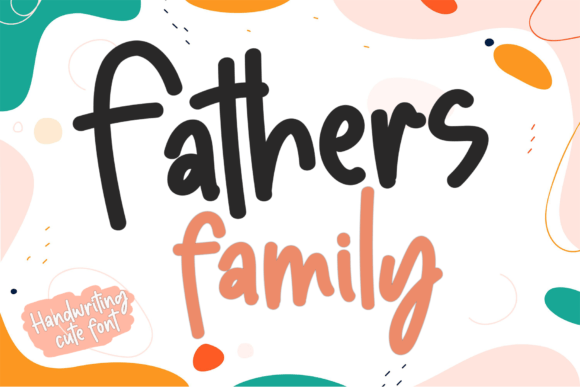 Fathers Family Font for Business