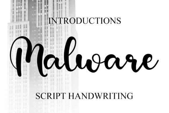 Malware: A Stylish Font for Impactful Campaigns