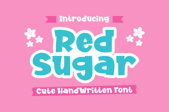 Red Sugar: A Font That Adds Charm